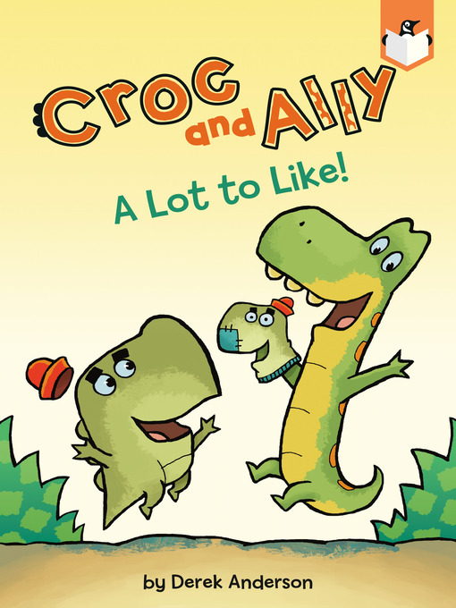 Title details for A Lot to Like! by Derek Anderson - Wait list